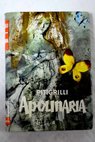 Apolinaria y cinco novelas más / Pitigrilli