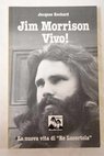 Jim Morrison vivo / Jacques Rochard