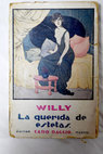 La querida de Estetas / Willy