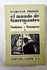 El mundo de Guermantes II Sodoma y Gomorra I / Marcel Proust