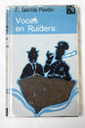 Voces en Ruidera / Francisco Garca Pavn