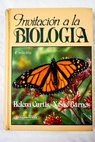 Invitación a la biología / Helena Curtis