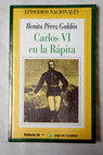 Carlos VI en La Rpita / Benito Prez Galds