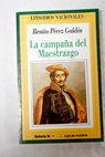 La campaña del Maestrazgo / Benito Pérez Galdós
