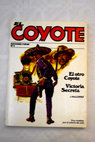 El otro Coyote Victoria secreta / Jos Mallorqu