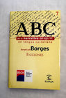 Ficciones / Jorge Luis Borges