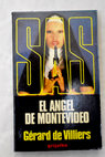 SAS El ángel de Montevideo / Gérard de Villiers