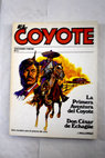 La primera aventura del Coyote Don Csar de Echage / Jos Mallorqu
