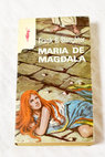 Mara de Magdala / Frank G Slaughter