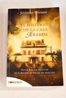 El misterio de la casa Aranda Vctor Ros un detective en el Madrid de finales del siglo XIX / Jernimo Tristante