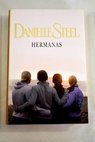 Hermanas / Danielle Steel