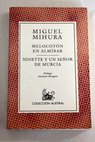 Melocotn en almbar Ninette y un seor de Murcia / Miguel Mihura
