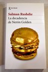 La decadencia de Nerón Golden / Salman Rushdie