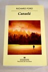 Canadá / Richard Ford