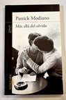 Más allá del olvido / Patrick Modiano