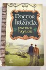 Doctor en Irlanda / Patrick Taylor