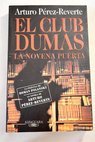 El club Dumas / Arturo Pérez Reverte