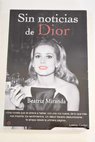Sin noticias de Dior / Beatriz Miranda