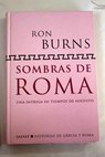 Sombras de Roma / Ron Burns