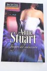 Juegos de seducción / Anne Stuart