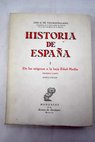 Historia de Espaa tomo I / Luis GarcA a de Valdeavellano