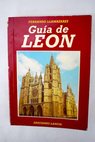 Guía de León / Fernando Llamazares