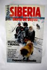 Siberia tierra de bayas / Evgueni Evtushenko