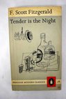 Tender is the night / Francis Scott Fitzgerald