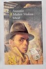Sefarad una novela de novelas / Antonio Muñoz Molina