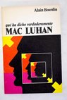 Qué ha dicho verdaderamente Mac Luhan / Alain Bourdin