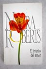 El triunfo del amor / Nora Roberts