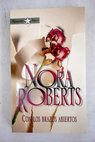 Con los brazos abiertos / Nora Roberts