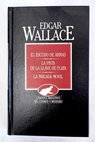 Obras selectas de Edgar Wallace / Edgar Wallace
