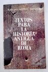 Textos para la historia antigua de Roma / Narciso Santos Yanguas