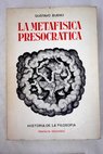 La metafsica presocrtica / Gustavo Bueno
