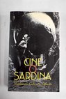 Cine o sardina / Guillermo Cabrera Infante