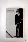 Sin plumas / Woody Allen