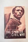The Spanish Civil War / Hugh Thomas