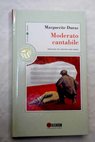 Moderato cantabile / Marguerite Duras
