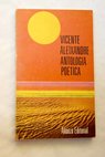 Antologa potica / Vicente Aleixandre