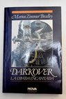 Darkover la espada encantada / Marion Zimmer Bradley
