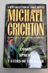 Congo Sphere Eaters of the dead / Michael Crichton