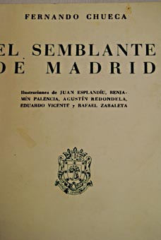 El semblante de Madrid / Fernando Chueca