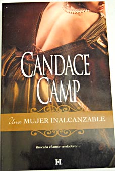 Una mujer inalcanzable / Candance Camp
