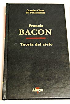 Teora del cielo / Francis Bacon