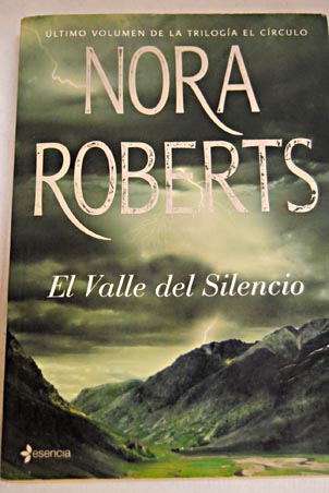 El valle del silencio / Nora Roberts