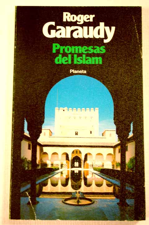 Promesas del Islam / Roger Garaudy