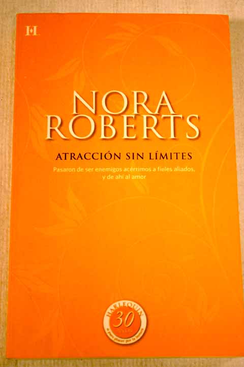 Atraccin sin limites / Nora Roberts