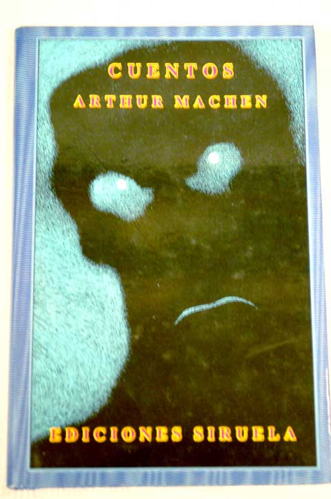 Cuentos / Arthur Machen