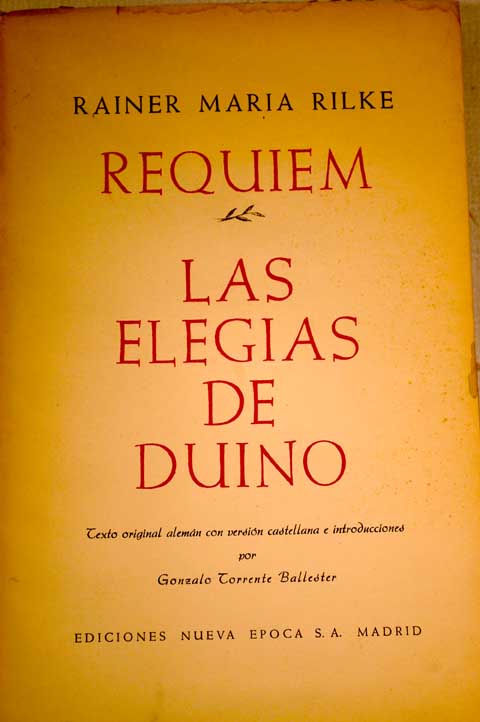 Requiem las elegias de Duino / Rainer Maria Rilke